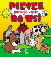 Okładka: Piesek poznaje życie na wsi