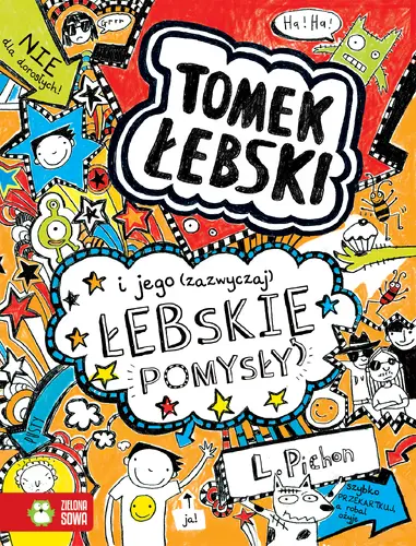 Okładka: Tomek Łebski i jego (zazwyczaj) łebskie pomysły. Tom 4