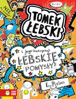 Okładka: Tomek Łebski i jego (zazwyczaj) łebskie pomysły. Tom 4