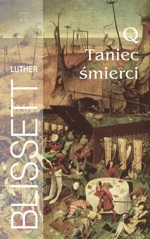 Okładka: Q Taniec śmierci (Bruegel)