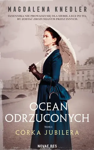 Okładka: Ocean odrzuconych. Tom I Córka jubilera