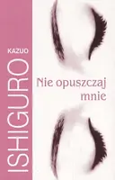 Okładka: Nie opuszczaj mnie