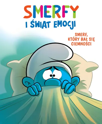 Okładka: Smerfy i świat emocji. Smerf, który bał się ciemności