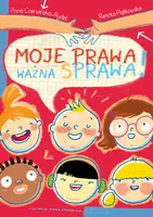 Okładka: Moje prawa, ważna sprawa!