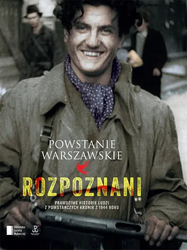 Okładka: Powstanie Warszawskie. Rozpoznani