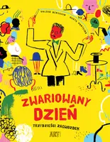 Okładka: Zwariowany dzień. Trzydzieści zagwozdek