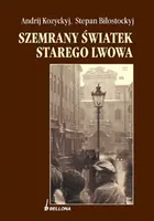 Okładka: Szemrany światek starego Lwowa