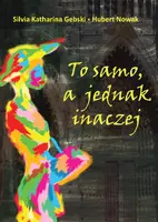 Okładka: To samo, a jednak inaczej