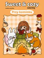 Okładka: Przy kominku. Sweet & cozy coloring