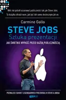 Okładka: Steve Jobs: Sztuka prezentacji. Jak świetnie wypaść przed każdą publicznością