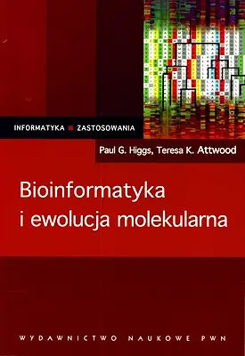 Okładka: Bioinformatyka i ewolucja molekularna