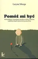 Okładka: Pomóż mi być