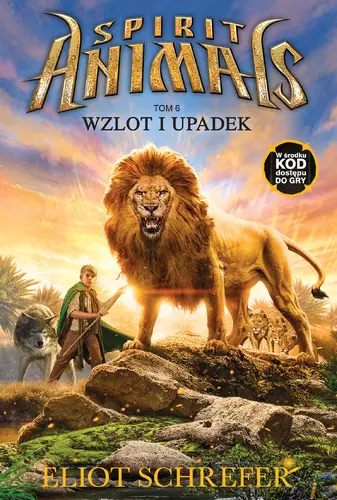 Okładka: Spirit Animals. Wzlot i upadek. Tom 6