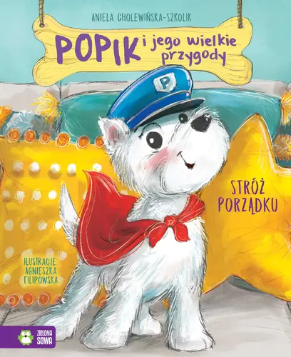 Okładka: Popik i jego wielkie przygody. Stróż porządku