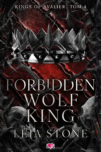 Okładka: Forbidden Wolf King. Kings of Avalier. Tom 4