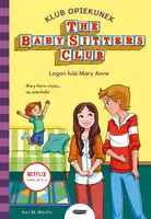 Okładka: Klub Opiekunek. Logan lubi Mary Anne