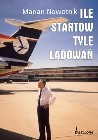 Okładka: Ile startów tyle lądowań