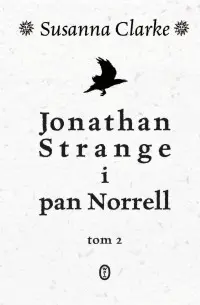 Okładka: Jonathan Strange i pan Norrell. Tom 2