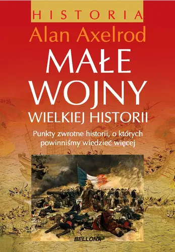 Okładka: Małe wojny wielkiej historii