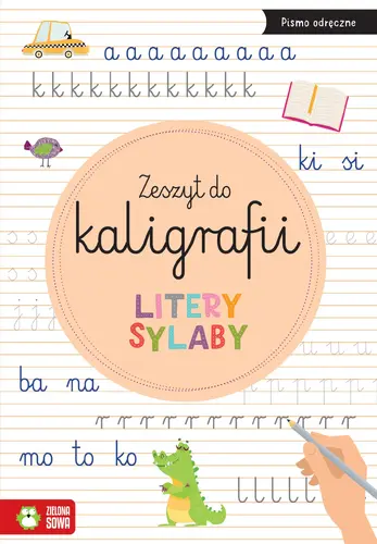 Okładka: Zeszyt do kaligrafii. Litery, sylaby