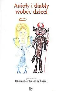 Okładka: Anioły i diabły wobec dzieci