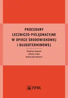 Okładka: Procedury leczniczo-pielęgnacyjne w opiece środowiskowej i długoterminowej