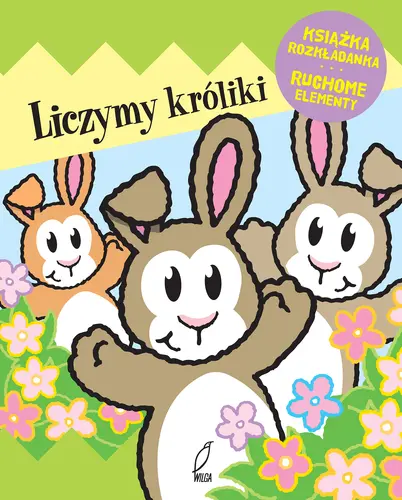 Okładka: Liczymy króliki. Książka rozkładana. Ruchome Elementy