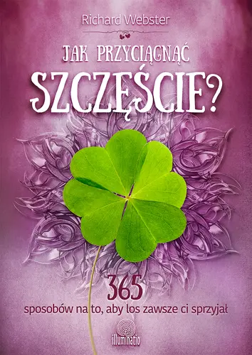 Okładka: Jak przyciągnąć szczęście?