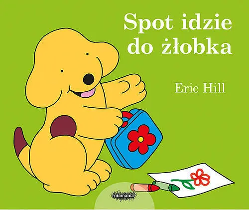 Okładka: Spot idzie do żłobka