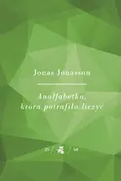 Okładka: Kolekcja Jubileuszowa W.A.B. Analfabetka, która potrafiła liczyć
