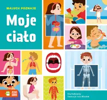 Okładka: Maluch poznaje. Moje ciało