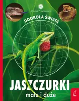 Okładka: Młodzi przyrodnicy. Dookoła świata. Jaszczurki małe i duże