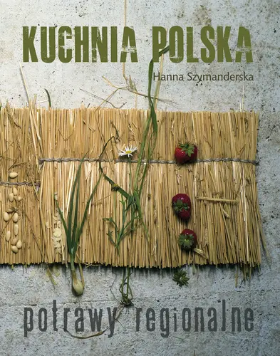Okładka: Kuchnia Polska. Potrawy regionalne