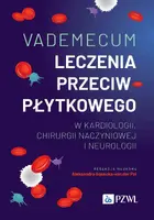 Okładka: Vademecum leczenia przeciwpłytkowego w kardiologii, chirurgii naczyniowej i neurologii