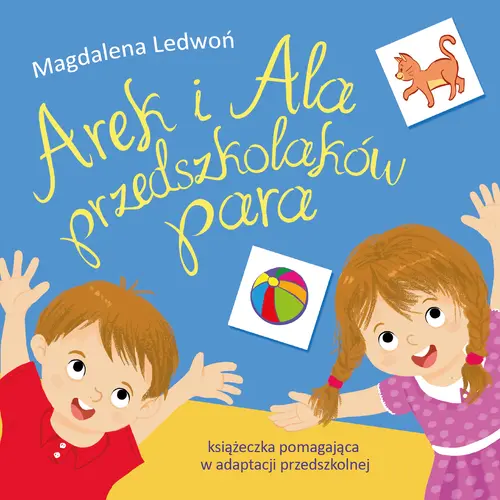 Okładka: Arek i Ala przedszkolaków para