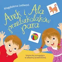 Okładka: Arek i Ala przedszkolaków para