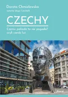 Okładka: Czechy. Czemu pohoda to nie pogoda? czyli czeski luz