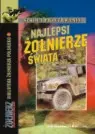 Okładka: Najlepsi żołnierze świata