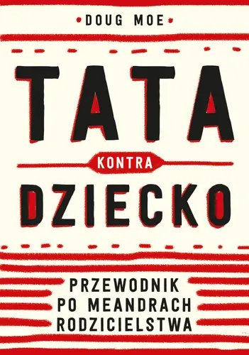 Okładka: Tata kontra dziecko