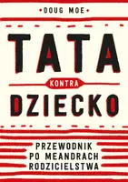 Okładka: Tata kontra dziecko
