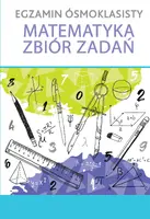 Okładka: EGZAMIN ÓSMOKLASISTY Matematyka. Zbiór zadań