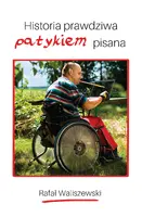 Okładka: Historia prawdziwa patykiem pisana