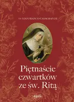 Okładka: Piętnaście czwartków ze św. Ritą