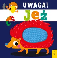 Okładka: Uwaga, jeż!