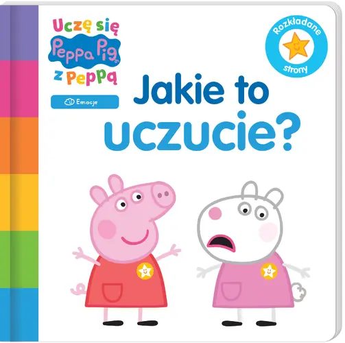 Okładka: Uczę się z Peppą. Peppa Pig. Jakie to uczucie?
