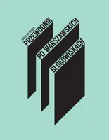 Okładka: Przewodnik po warszawskich blokowiskach