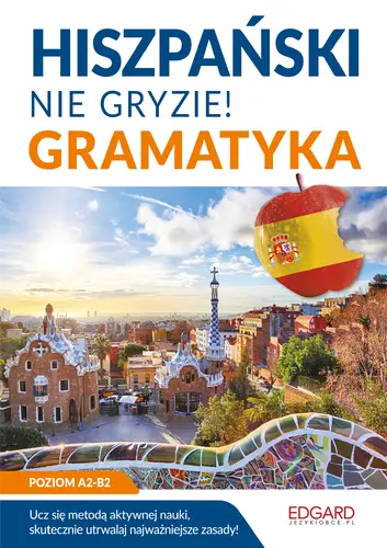 Okładka: Hiszpański nie gryzie! Gramatyka