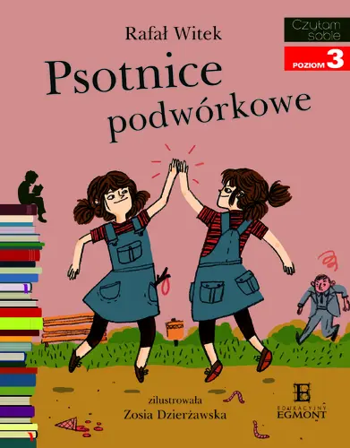 Okładka: Psotnice podwórkowe
