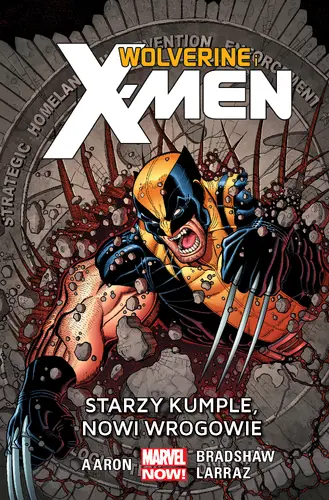 Okładka: Wolverine and the X-Men: Starzy kumple, nowi wrogowie, tom 4