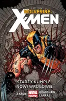 Okładka: Wolverine and the X-Men: Starzy kumple, nowi wrogowie, tom 4
